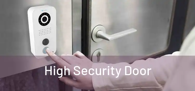 High Security Door